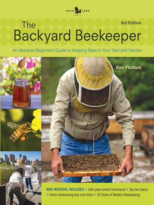 Title details for The Backyard Beekeeper by Kim Flottum - Available